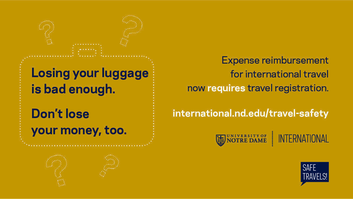 Expense reimbursement for international travel requires travel registration | Latest | NDWorks